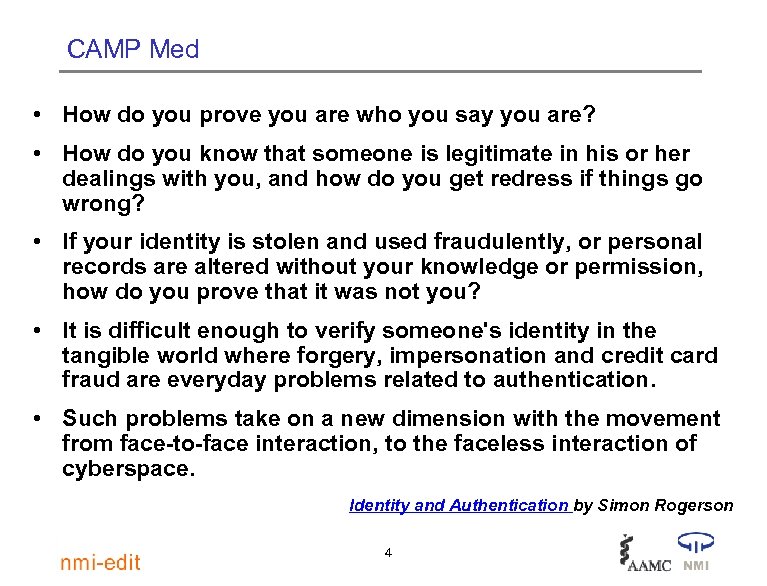 CAMP Med • How do you prove you are who you say you are?