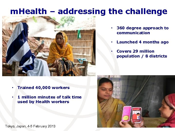 m. Health – addressing the challenge • • Covers 29 million population / 8
