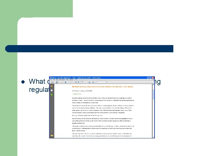 l What does this have to do with the building regulations. 