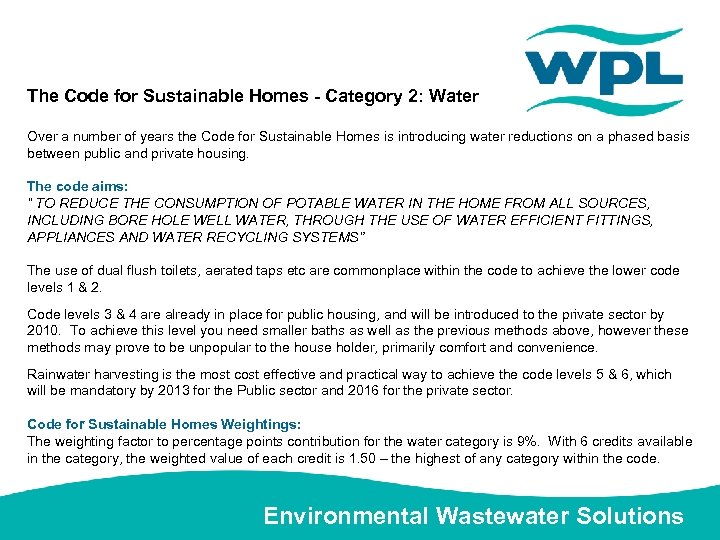 The Code for Sustainable Homes - Category 2: Water Over a number of years