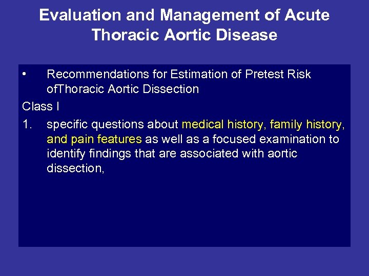 Evaluation and Management of Acute Thoracic Aortic Disease • Recommendations for Estimation of Pretest