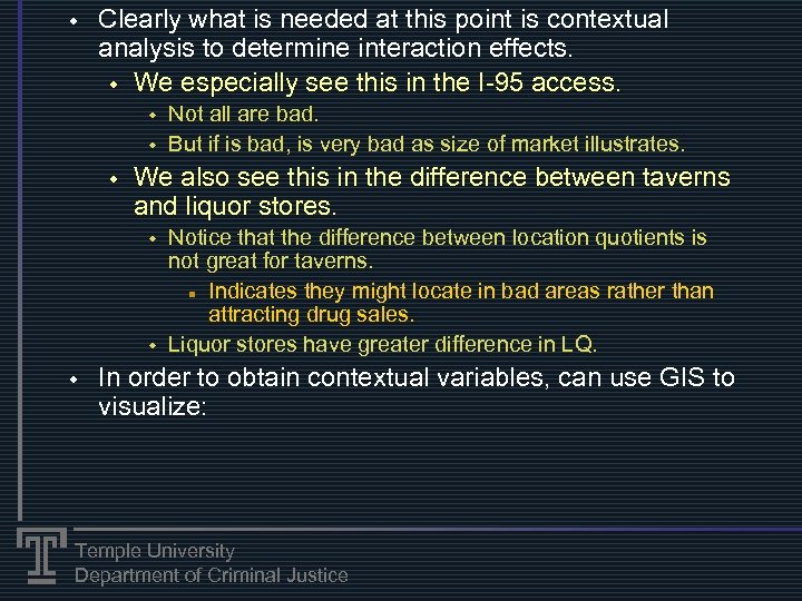 w Clearly what is needed at this point is contextual analysis to determine interaction