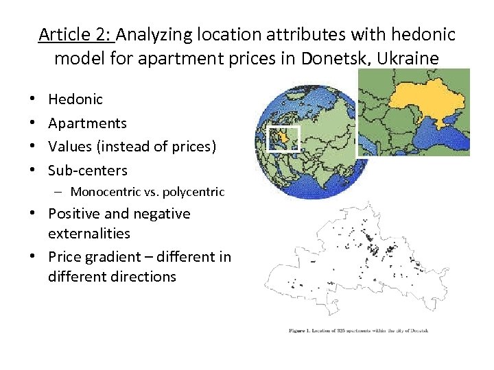 Article 2: Analyzing location attributes with hedonic model for apartment prices in Donetsk, Ukraine