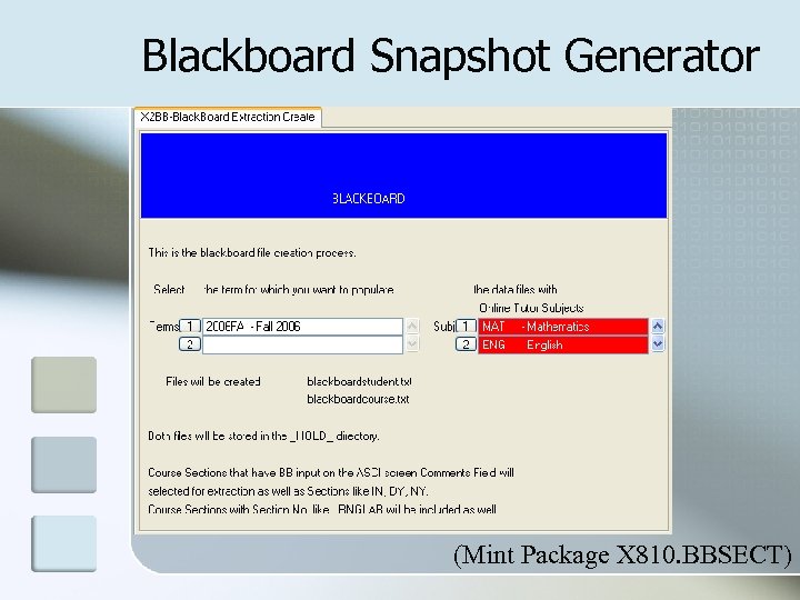 Blackboard Snapshot Generator (Mint Package X 810. BBSECT) 