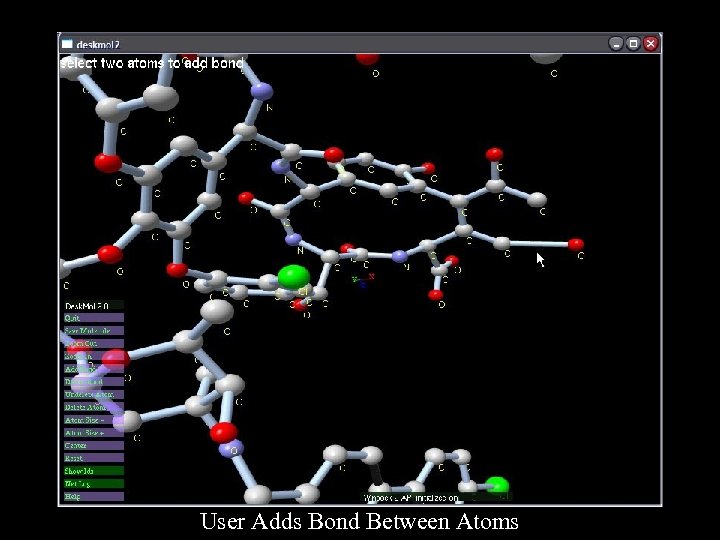 User Adds Bond Between Atoms 