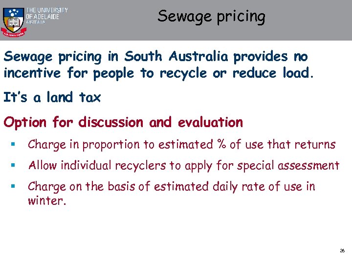 Sewage pricing in South Australia provides no incentive for people to recycle or reduce