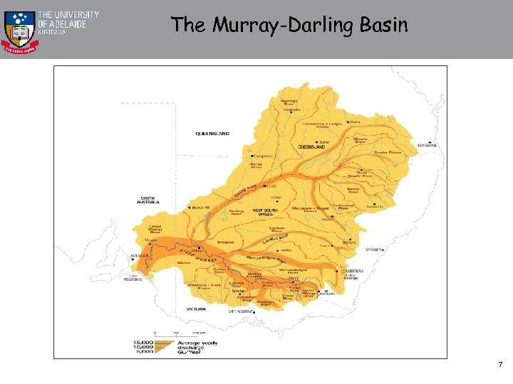 The Murray-Darling Basin 7 