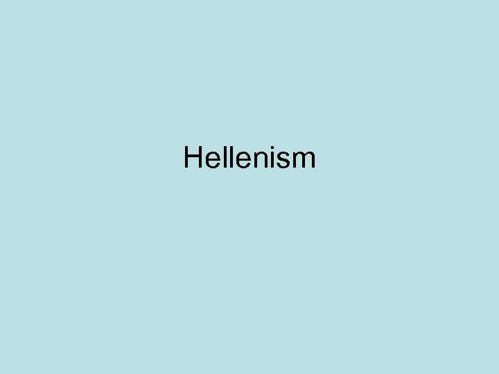 Hellenism 