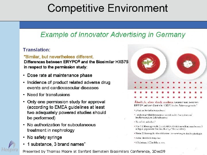 Presented by Thomas Moore at Sanford Bernstein Biosimilars Conference, 3 Dec 09 ENGEL &