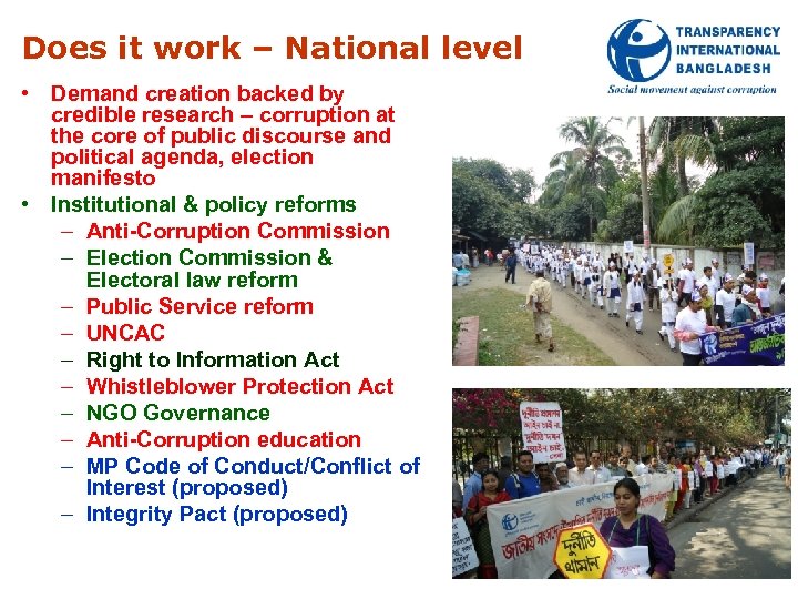 Does it work – National level • Demand creation backed by credible research –