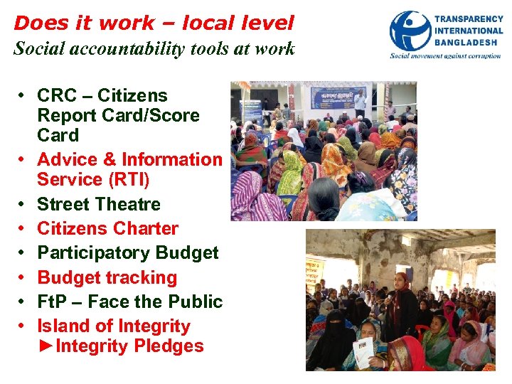 Does it work – local level Social accountability tools at work • CRC –