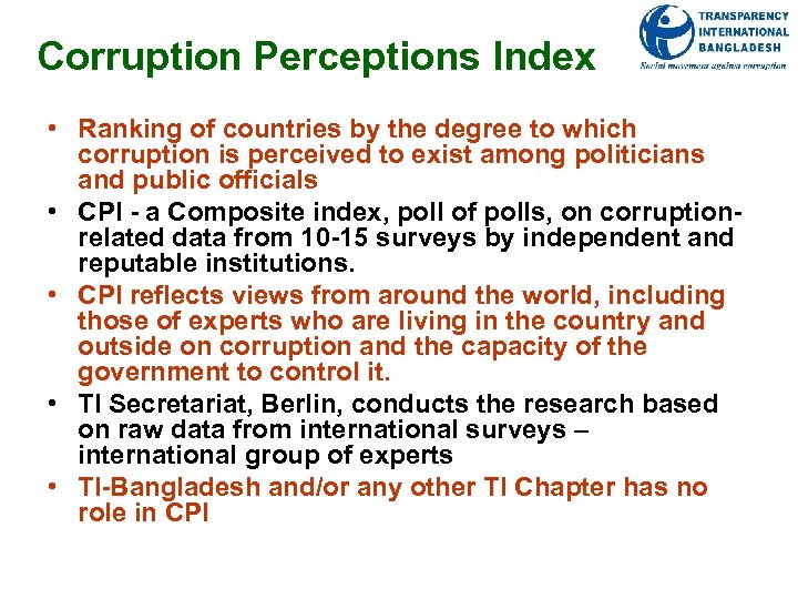 Corruption Perceptions Index • Ranking of countries by the degree to which corruption is