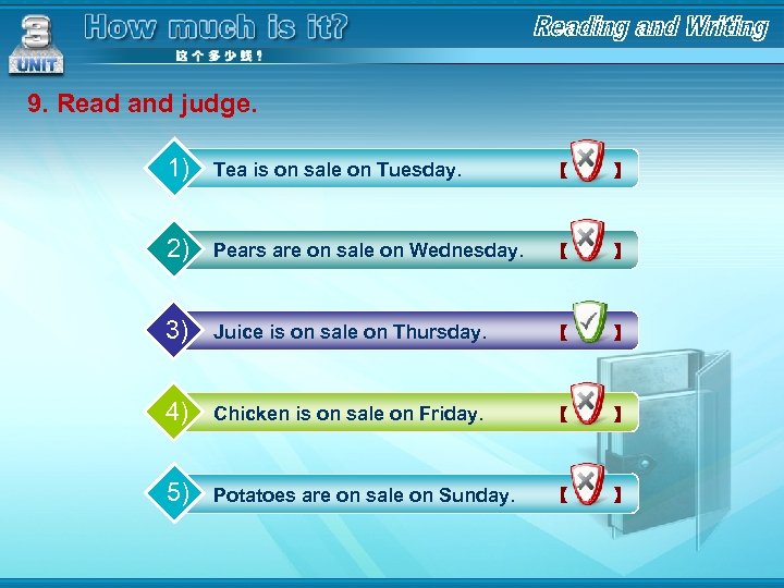 9. Read and judge. 1) Tea is on sale on Tuesday. 【 　】 2)