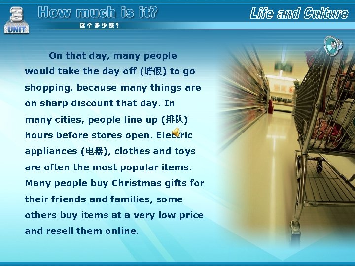 On that day, many people would take the day off (请假) to go shopping,