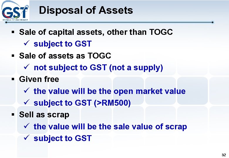 Disposal of Assets § Sale of capital assets, other than TOGC subject to GST