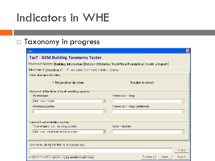 Indicators in WHE Taxonomy in progress 