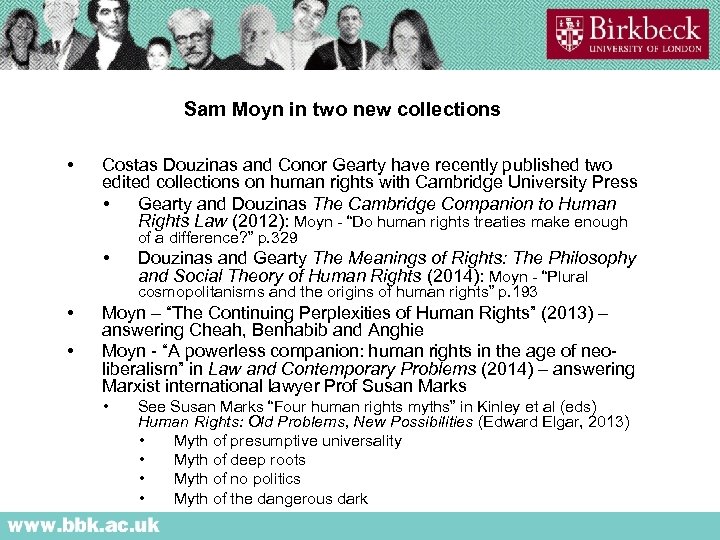 Sam Moyn in two new collections • Costas Douzinas and Conor Gearty have recently