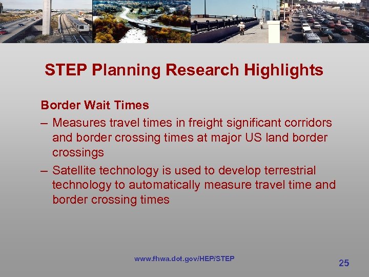 STEP Planning Research Highlights Border Wait Times – Measures travel times in freight significant