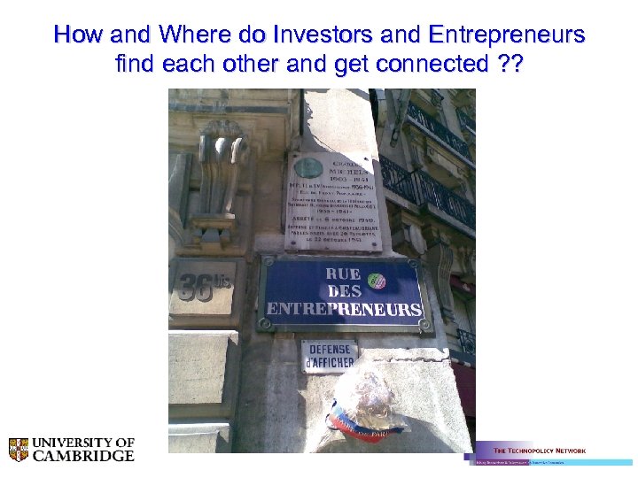 How and Where do Investors and Entrepreneurs find each other and get connected ?