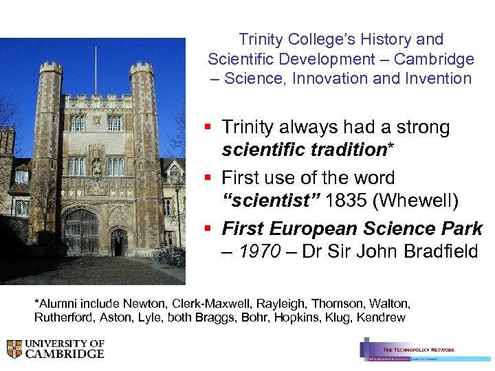 Trinity College’s History and Scientific Development – Cambridge – Science, Innovation and Invention §