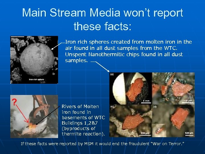 Main Stream Media won’t report these facts: Iron rich spheres created from molten iron