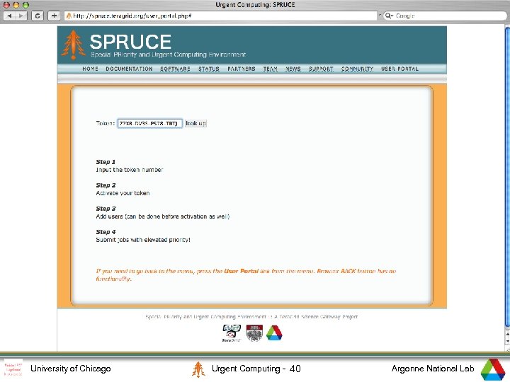 2 University of Chicago Urgent Computing - 40 Argonne National Lab 