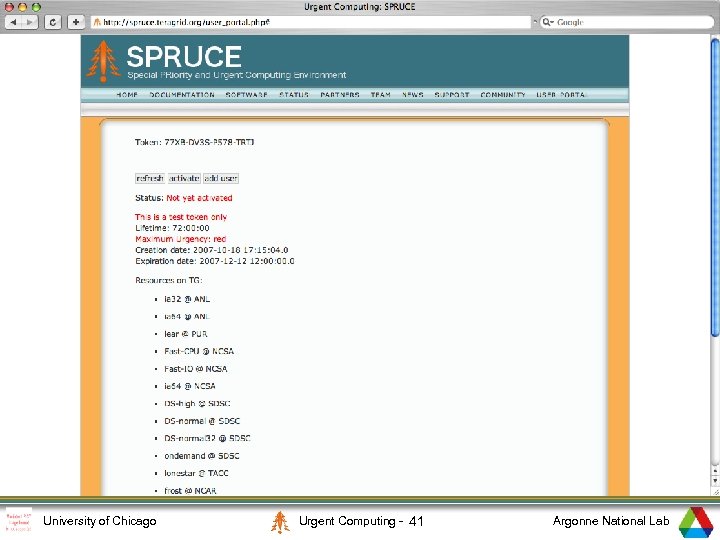 3 University of Chicago Urgent Computing - 41 Argonne National Lab 