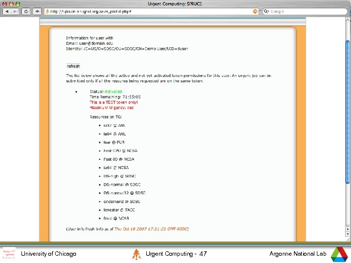 9 University of Chicago Urgent Computing - 47 Argonne National Lab 