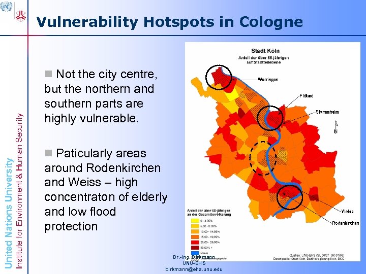 Vulnerability Hotspots in Cologne Institute for Environment & Human Security United Nations University n