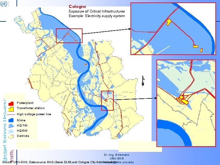 Cologne Institute for Environment & Human Security United Nations University Exposure of Critical Infrastructures