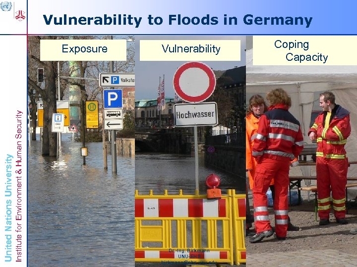 Vulnerability to Floods in Germany Institute for Environment & Human Security United Nations University