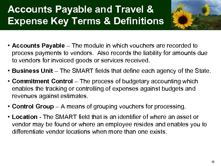 Accounts Payable and Travel & Expense Key Terms & Definitions • Accounts Payable –