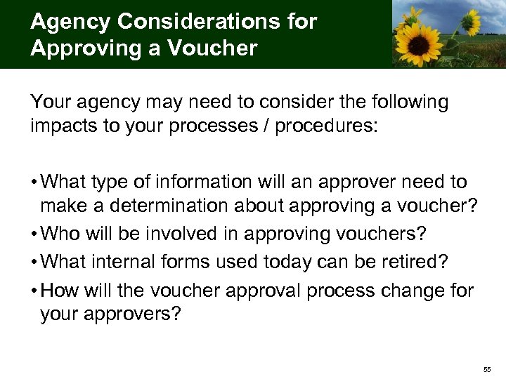 Agency Considerations for Approving a Voucher Your agency may need to consider the following