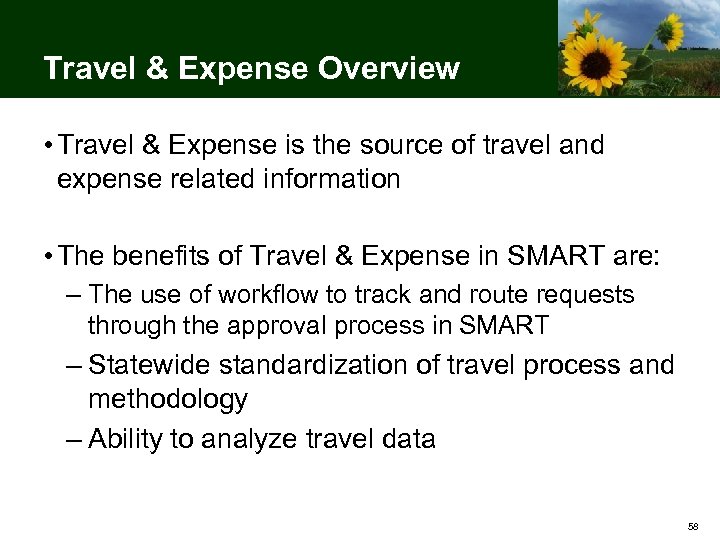 Travel & Expense Overview • Travel & Expense is the source of travel and