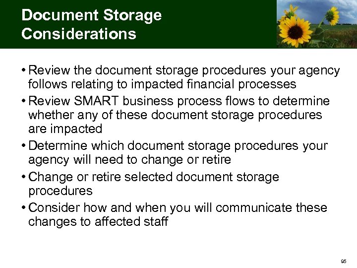 Document Storage Considerations • Review the document storage procedures your agency follows relating to