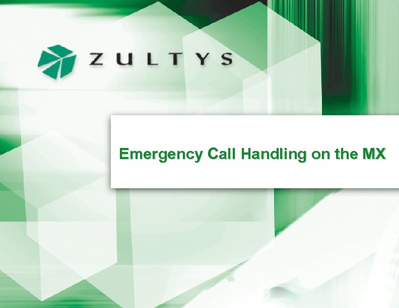 Emergency Call Handling on the MX 