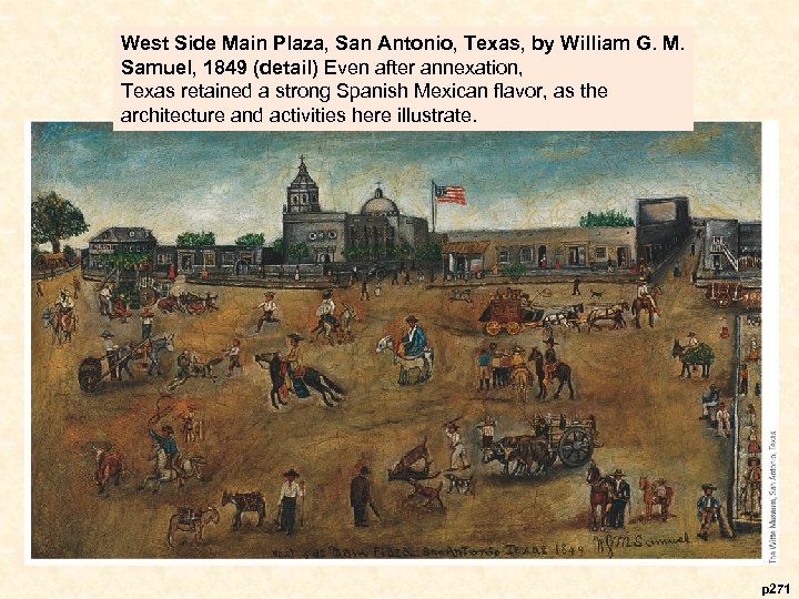 West Side Main Plaza, San Antonio, Texas, by William G. M. Samuel, 1849 (detail)