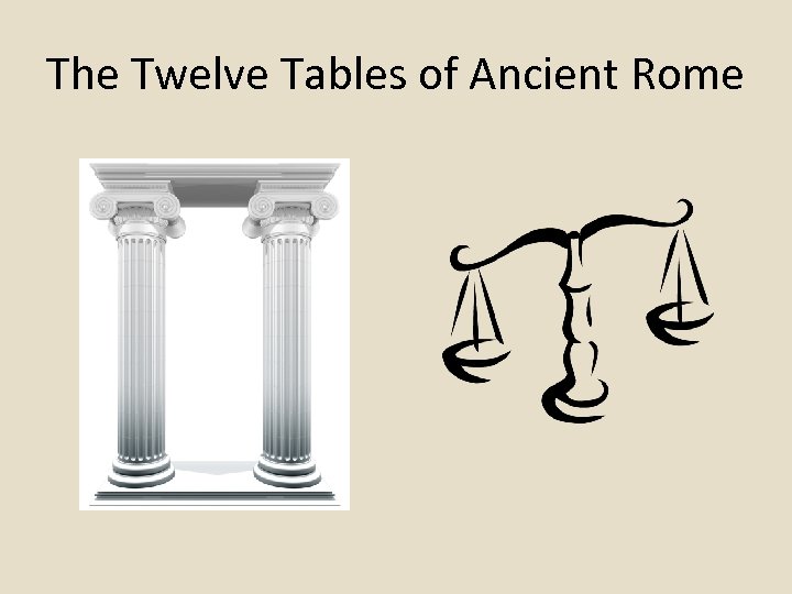 law-in-ancient-rome-the-twelve-tables-crystalinks