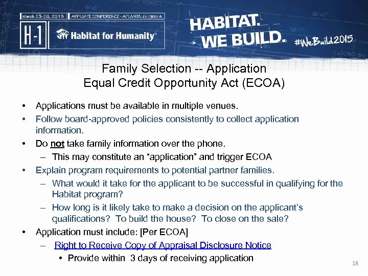 Family Selection -- Application Equal Credit Opportunity Act (ECOA) • • • Applications must