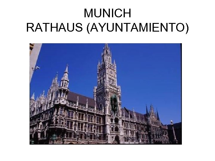 MUNICH RATHAUS (AYUNTAMIENTO) 