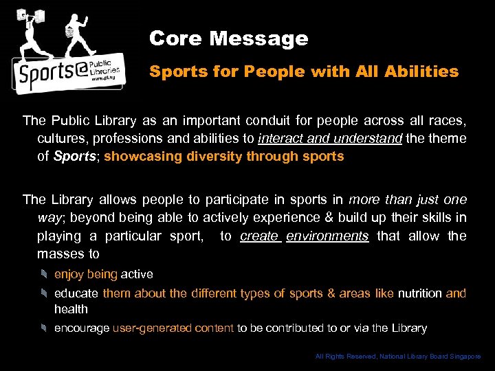 Core Message Sports for People with All Abilities The Public Library as an important