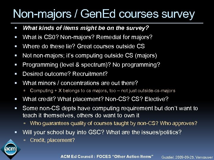 Non-majors / Gen. Ed courses survey What kinds of items might be on the