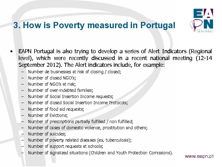 3. How is Poverty measured in Portugal • EAPN Portugal is also trying to