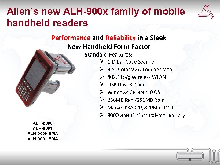 Alien’s new ALH-900 x family of mobile handheld readers Performance and Reliability in a