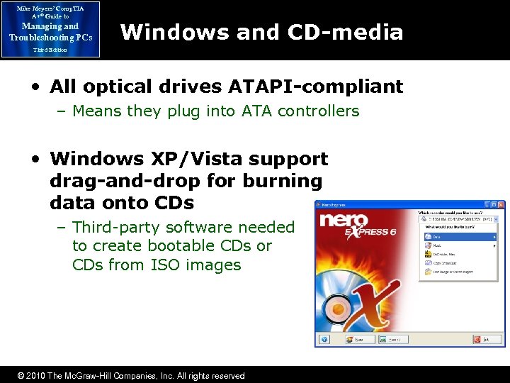 Mike Meyers’ Comp. TIA A+® Guide to Managing and Troubleshooting PCs Windows and CD-media