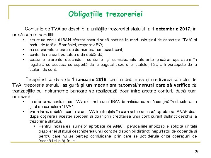 Obligațiile trezoreriei Conturile de TVA se deschid la unitățile trezoreriei statului la 1 octombrie