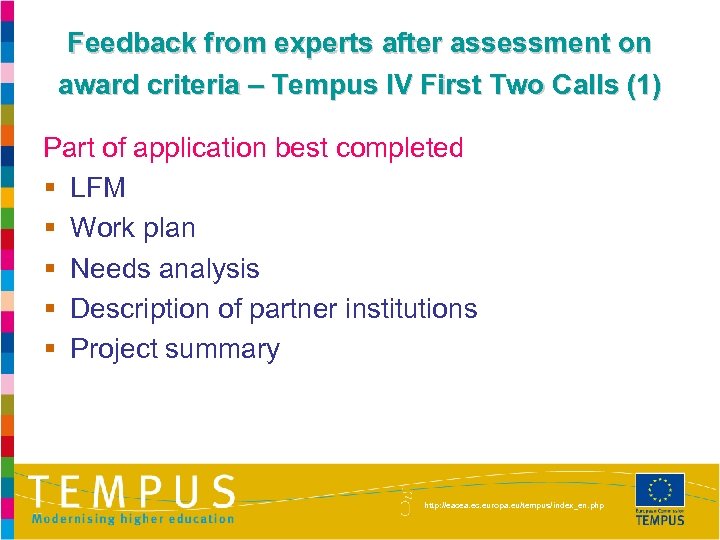 Feedback from experts after assessment on award criteria – Tempus IV First Two Calls