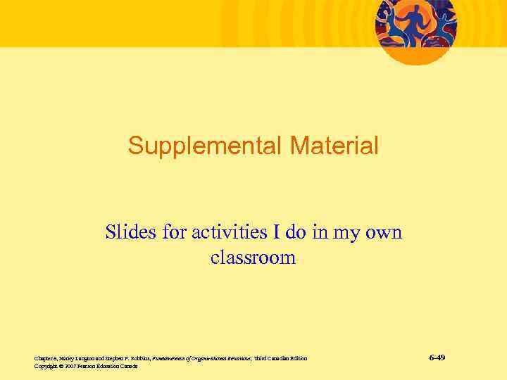 Supplemental Material Slides for activities I do in my own classroom Chapter 6, Nancy