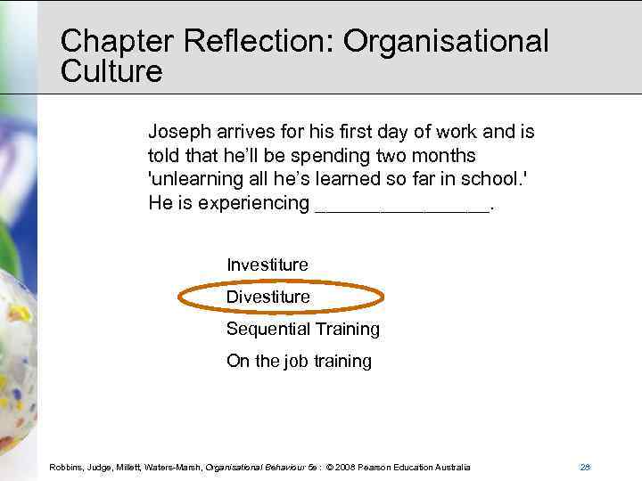 Chapter Reflection: Organisational Culture Joseph arrives for his first day of work and is