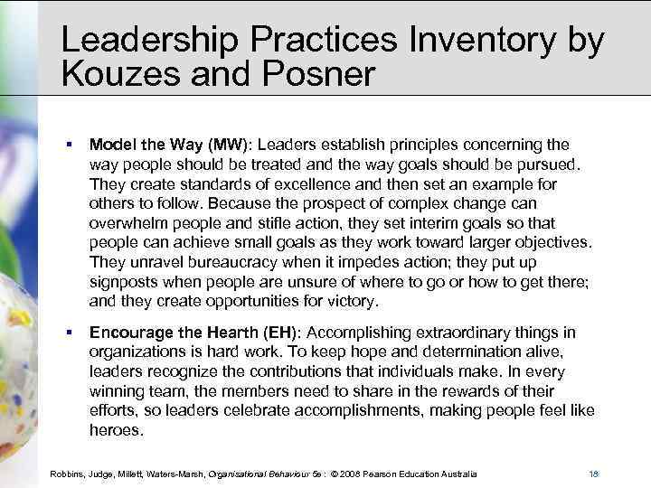 Leadership Practices Inventory by Kouzes and Posner § Model the Way (MW): Leaders establish
